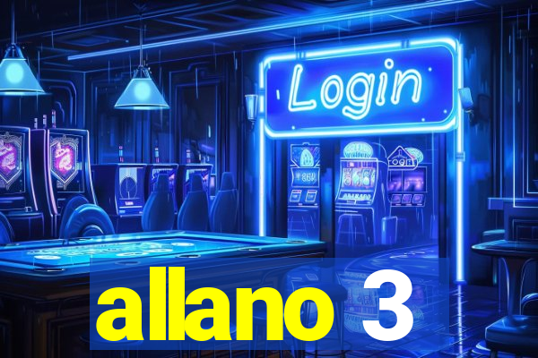 allano 3